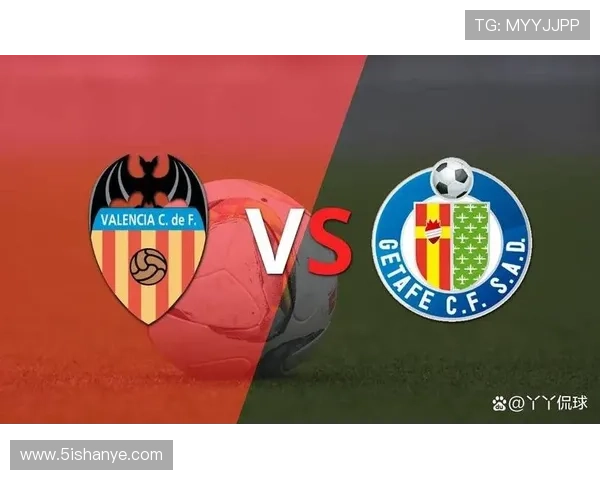 赫塔菲瓦伦西亚前瞻预测展望